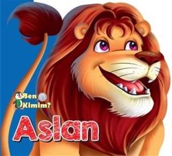 Ben Kimim - Aslan