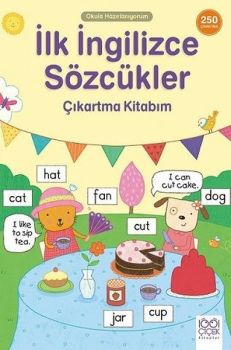 İlk İngilizce Sözcükler Çıkartma Kitabım - 250 Çıkartma Kitabım