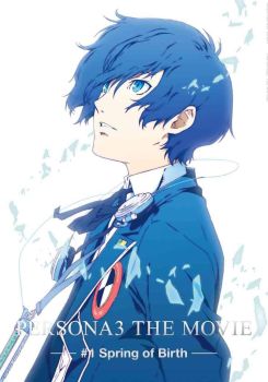 PERSONA3 THE MOVIE #1 Spring of Birth