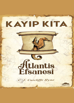 Kayıp Kıta - Atlantis Efsanesi