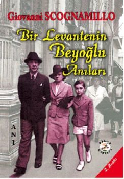 Bir Levantenin Beyoğlu Anıları