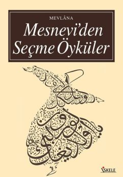Mesnevi'den Seçme Öyküler