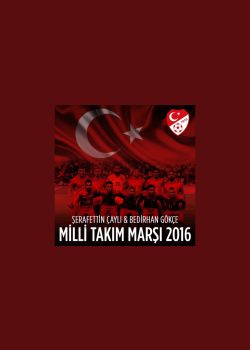 Milli Takım Marşı 2016