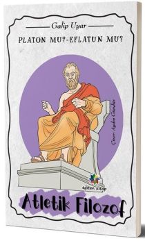 Platon mu? Eflatun mu?-Atletik Filozof