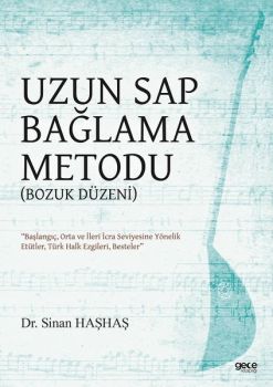 Uzun Sap Bağlama Metodu-Bozuk Düzeni