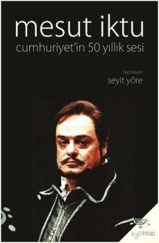 Cumhuriyetin 50 Yıllık Sesi