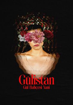 Gülistan, Gül Bahçesi Yani