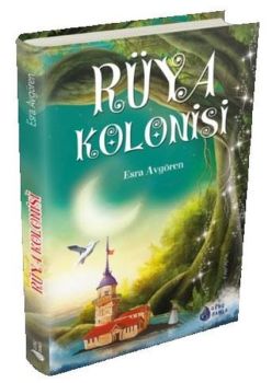 Rüya Kolonisi