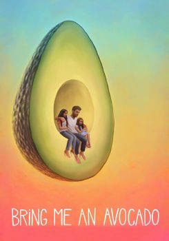 Bring Me an Avocado