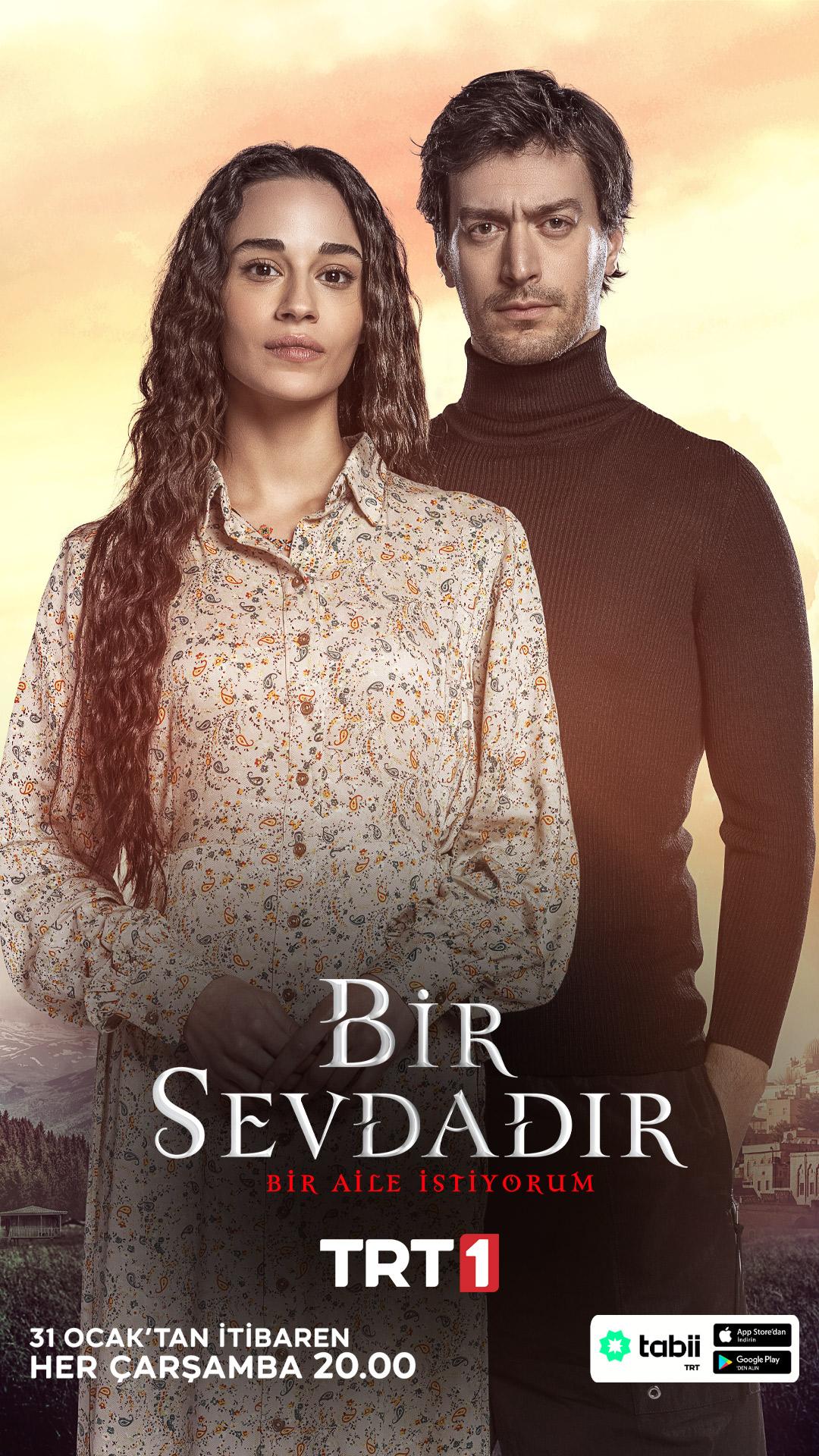Bir Sevdadır