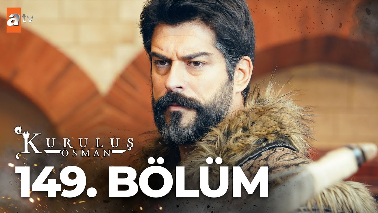 Kuruluş: Osman 149.Bölüm
