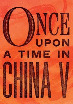 Once Upon a Time in China V