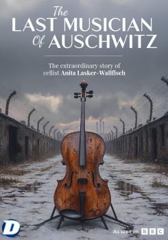 The Last Musician of Auschwitz