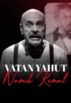 Vatan Yahut Namık Kemal
