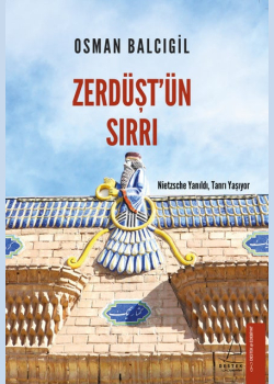 Zerdüşt’ün Sırrı