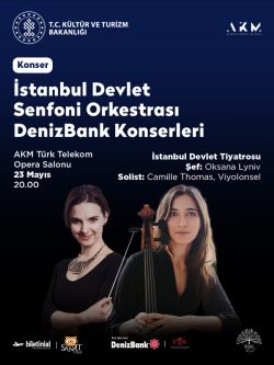 İstanbul Devlet Senfoni Orkestrası DenizBank Konserleri 23 Mayıs