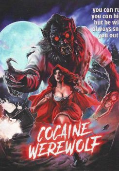Cocaine Werewolf