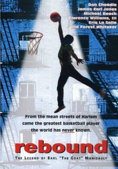Rebound: The Legend of Earl 'The Goat' Manigault
