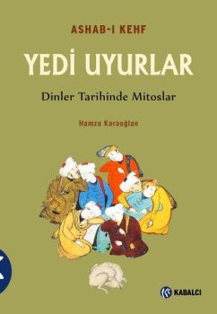 Yedi Uyurlar-Ashab-ı Kehf