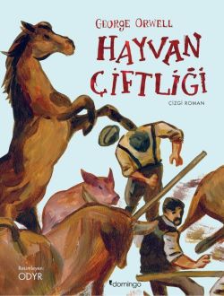 Hayvan Çiftliği - Grafik Roman