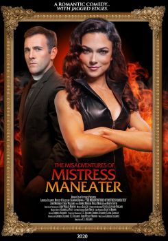 The Misadventures of Mistress Maneater