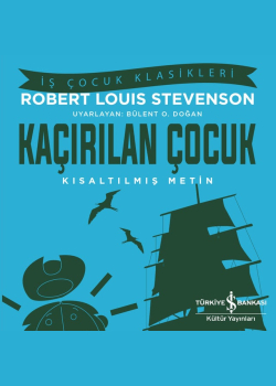 Kaçırılan Çocuk - Kısaltılmış Metin