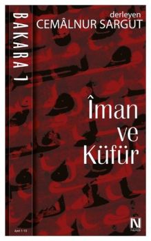 İman ve Küfür - Bakara 1
