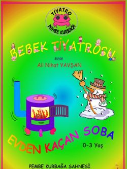 Evden Kaçan Soba