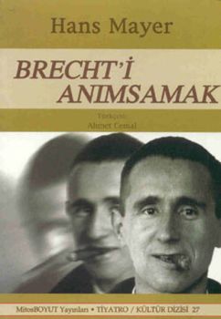 Brecht'i Anımsamak