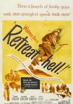 Retreat, Hell!