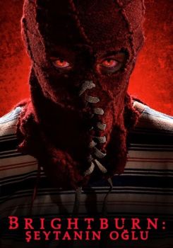 Brightburn: Şeytanın Oğlu