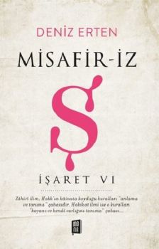 Misafiriz - Ş - İşaret 6