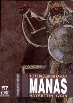 Altay Dağlarının Kaplanı-Manas