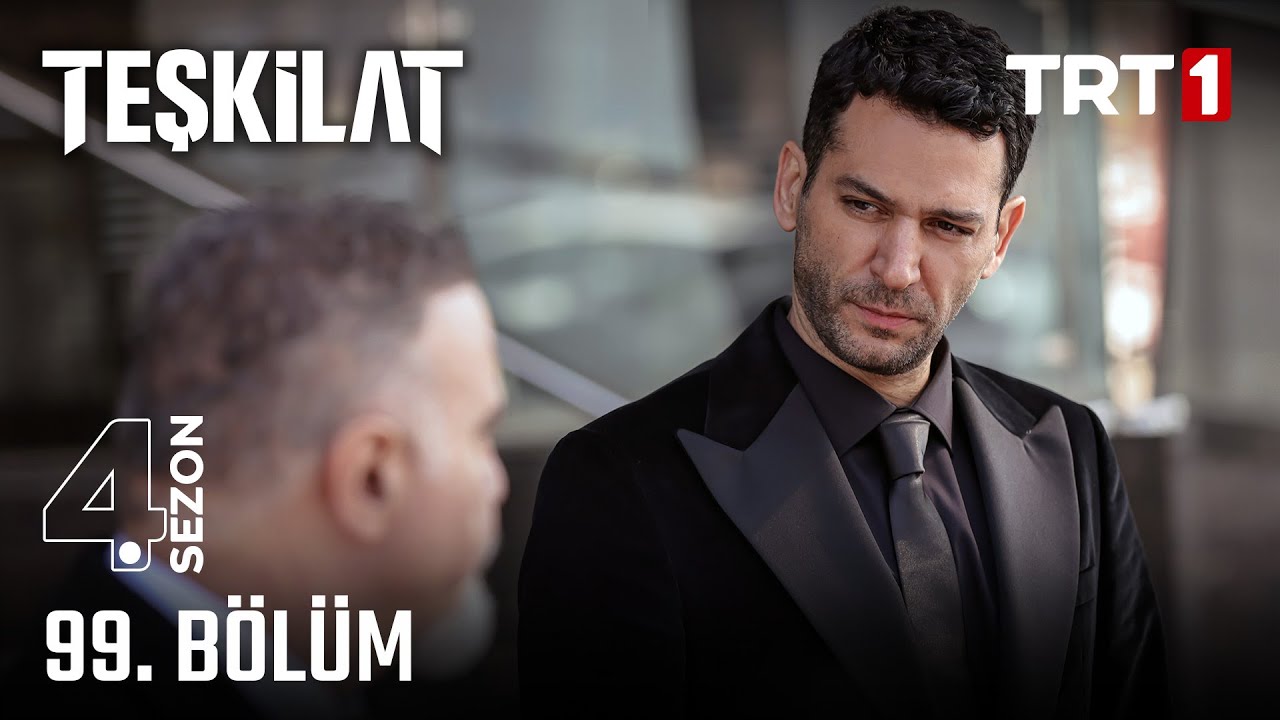 Teşkilat 99.Bölüm