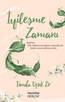 İmzalı - İyileşme Zamanı