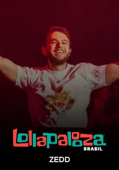 Zedd: Lollapalooza Brasil 2025