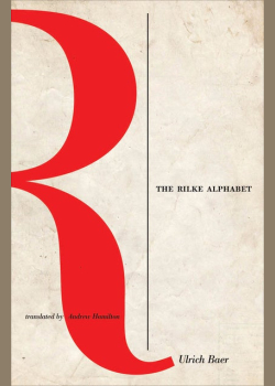 The Rilke Alphabet
