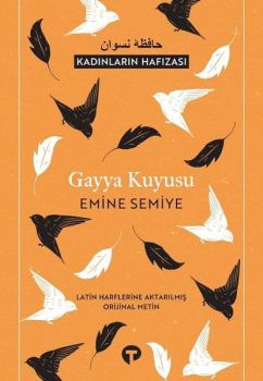 Gayya Kuyusu-Kadınların Hafızası