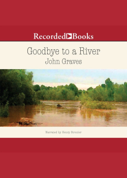 Goodbye to a River: A Narrative