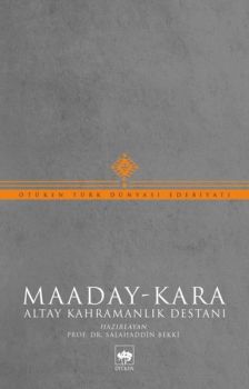 Maaday - Kara: Altay Kahramanlık Destanı
