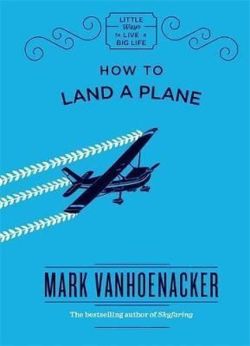 How to Land a Plane