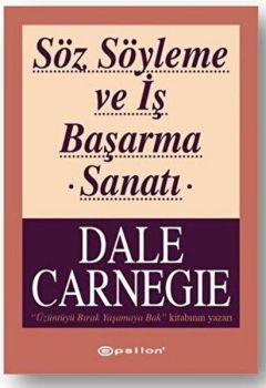 Söz Söyleme ve İş Başarma Sanatı