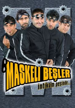 Maskeli Beşler: İntikam Peşinde