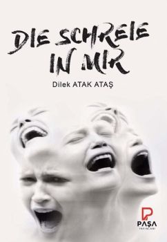 Die Schreie In Mır