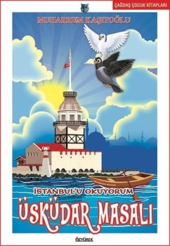 İstanbul'u Okuyorum Üsküdar Masalı
