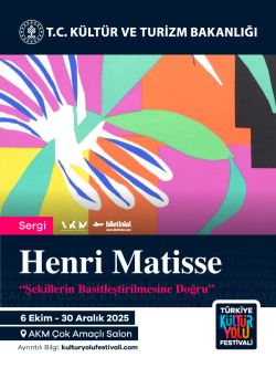 Henri Matisse - Şekillerin Basitleştirilmesine Doğru Sergisi