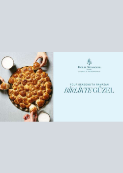Four Seasons Bosphorus ile Ramazan Geceleri