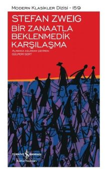 Bir Zanaatla Beklenmedik Karşılaşma - Modern Klasikler 159