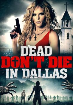 Dead Don't Die in Dallas