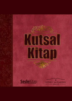 Kutsal Kitap (Tevrat, Zebur ve İncil'i içeren Kitab-ı Mukaddes)